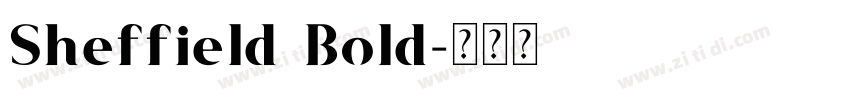 Sheffield Bold字体转换